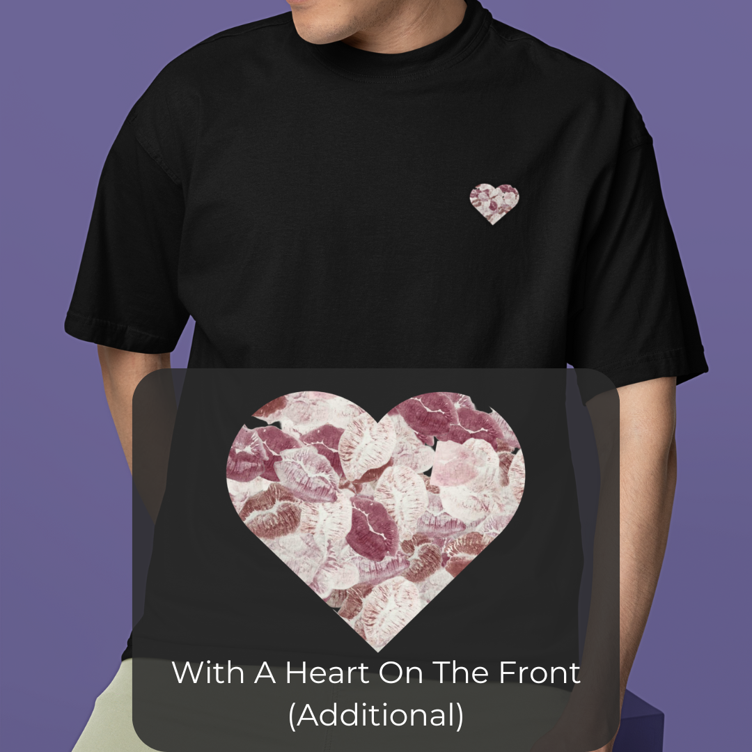 Your Kissmark on His T-Shirt